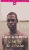 TERROR DE LA NOCHE, EL | 9788484530176 | JANER MANILA, GABRIEL