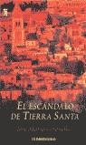 ESCANDALO DE TIERRA SANTA, EL (JET) | 9788484501657 | GIRONELLA, JOSE M.