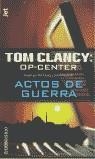 OP-CENTER ACTOS DE GUERRA (JET) | 9788484501602 | CLANCY, TOM