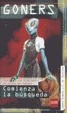 COMIENZA LA BUSQUEDA (GONERS 2) | 9788434871410 | SIMONS, JAMIE