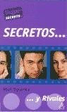 SECRETOS Y RIVALES | 9788437223605 | SPARKE, MEL
