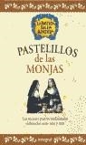 PASTELILLOS DE LAS MONJAS | 9788479015831 | VARIS