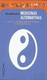 GUIA PRACTICA DE LAS MEDICINAS ALTERNATIVAS | 9788401376979 | VARIS