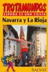 NAVARRA TROTAMUNDOS ESPAÑA ES UNA FIESTA | 9788434502086 | VARIS