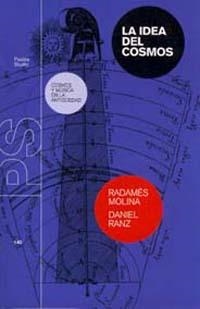 IDEA DEL COSMOS, LA | 9788449309076 | MOLINA, RADAMES