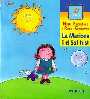 MARIONA I EL SOL TRIST, LA | 9788447411009 | ESCUDERO, NEUS