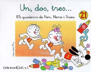 QUADERNS NEN NENA I GUAU, 21 | 9788447407408 | CAPDEVILA, PACO