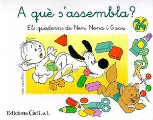 QUADERNS NEN NENA I GUAU, 24 | 9788447407439 | CAPDEVILA BLANCO, FRANCISCO