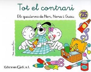 QUADERNS NEN NENA I GUAU, 25 | 9788447407446 | CAPDEVILA BLANCO, FRANCISCO