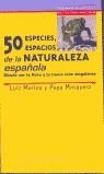 50 ESPECIES ESPACIOS DE LA NATURALEZA ESPAÑOLA | 9788423990047 | MERINO, LUIS