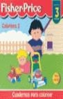 COLORINES 2 A PARTIR DE 3 AÑOS (FISHER-PRICE) | 9788489857759 | VARIS