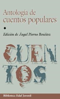 ANTOLOGIA DE CUENTOS POPULARES (BUTXACA) | 9788441407404 | PIORNO BENEITEZ, ANGEL (ED.)