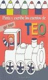 TEO VA EN TREN (PINTA Y ESCRIBE) | 9788448014094 | DENOU, VIOLETA