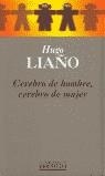 CEREBRO DE HOMBRE CEREBRO DE MUJER (BDB) | 9788495501967 | LIAÑO, HUGO