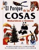 PORQUE DE LAS COSAS NATURALEZA Y CIENCIA | 9788476307496 | VARIS