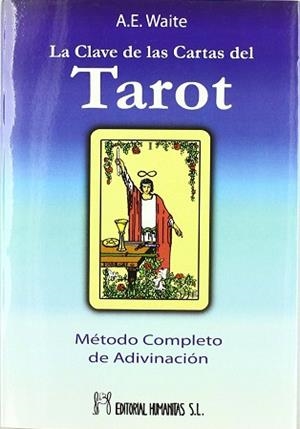 CLAVE DE LAS CARTAS EL TAROT, LA | 9788479103149 | WAITE, A.E.