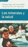 MINERALES Y LA SALUD, LOS (DINAMICA) | 9788484502128 | VARIS