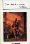 COMO ANGELES DE OTROS | 9788484441069 | MAÑAS, PILAR