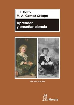 APRENDER Y ENSEÑAR CIENCIA | 9788471124401 | POZO, J.I.