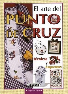 ARTE DEL PUNTO DE CRUZ, EL | 9788430595075 | VARIS