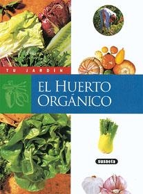 HUERTO ORGANICO, EL 758-9 | 9788430595228 | VARIS