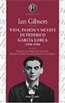 VIDA PASION Y MUERTE DE FEDERICO GARCIA LORCA | 9788401550072 | GIBSON, IAN