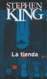 TIENDA, LA (BUTXACA) | 9788466300230 | KING, STEPHEN