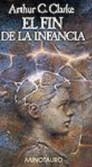 FIN DE LA INFANCIA, EL (RUSTEGA) | 9788445070215 | CLARKE, ARTHUR C.