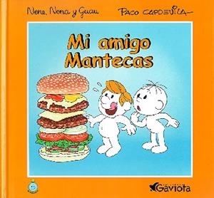 MI AMIGO MANTECAS (UN MUNDO MEJOR) | 9788439285991 | CAPDEVILA, PACO