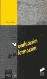 EVALUACION DE LA FORMACION | 9788477387145 | CABRERA, FLOR A.