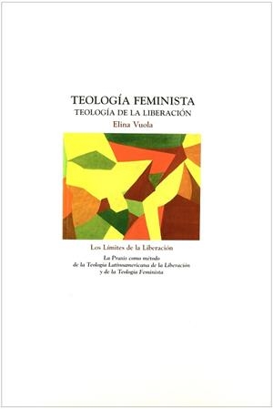 TEOLOGIA FEMINISTA TEOLOGIA DE LA LIBERACION | 9788489743144 | VUOLA, ELINA