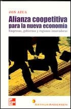 ALIANZA COOPETITIVA PARA LA NUEVA ECONOMIA | 9788448127985 | AZUA, JON