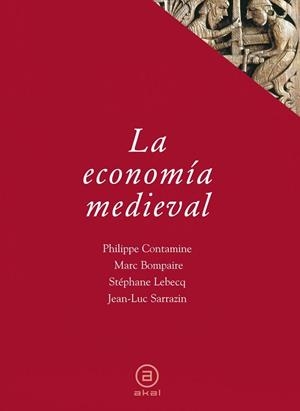 ECONOMIA MEDIEVAL, LA | 9788446012689 | CONTAMINE, PHILIPPE