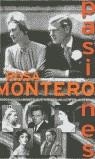 PASIONES (BUTXACA) | 9788466300643 | MONTERO, ROSA