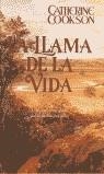 LLAMA DE LA VIDA, LA (ROMANTICA BUTXACA) | 9788466300711 | COOKSON, CATHERINE