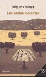 SANTOS INOCENTES, LOS | 9788408035985 | DELIBES, MIGUEL
