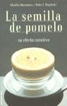 SEMILLA DE POMELO, LA | 9788427023123 | SHARAMON, SHALILA