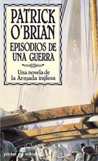 EPISODIOS DE UNA GUERRA (POCKET) | 9788435016421 | O'BRIAN, PATRICK
