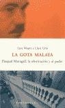 GOTA MALAYA, LA PASQUAL MARAGALL | 9788483071632 | MAURI, LUIS