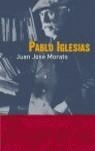 PABLO IGLESIAS | 9788434412095 | MORATO, JUAN JOSE