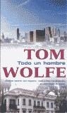 TODO UN HOMBRE (BUTXACA) | 9788466300902 | WOLFE, TOM