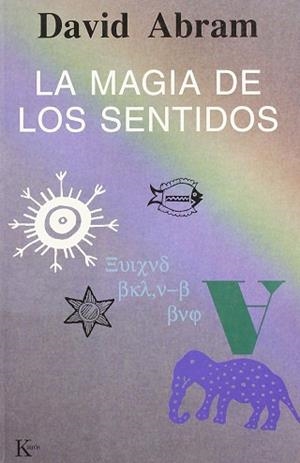 MAGIA DE LOS SENTIDOS, LA | 9788472454712 | ABRAM, DAVID