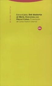 DEL DESIERTO AL LIBRO | 9788481644159 | JABES, EDMOND