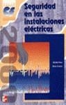SEGURIDAD EN LAS INSTALACIONES ELECTRICAS CF GM | 9788448127374 | PORRAS, ALEJANDRO