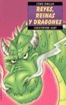 COMO DIBUJAR REYES REINAS Y DRAGONES | 9788427026100 | HART, CHRISTOPHER