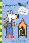 DONDE VIVE MAISY ? | 9788495040466 | COUSINS, LUCY