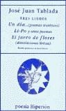 TRES LIBROS UN DIA LI-PO EL JARRO DE FLORES | 9788475176635 | TABLADA, JOSE JUAN