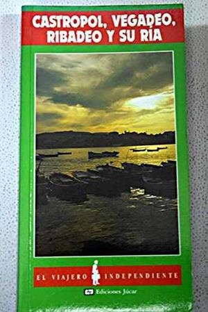CASTROPOL VEGADEO RIBADEO Y SU RIA | 9788433414915 | CUEVAS-MONS GARCIA-BRAGA, ANTONIO
