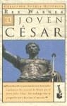 JOVEN CESAR, EL (BOOKET) | 9788408028345 | WARNER, REX