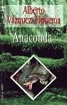 ANACONDA (JET) | 9788401469503 | VAZQUEZ-FIGUEROA, ALBERTO
